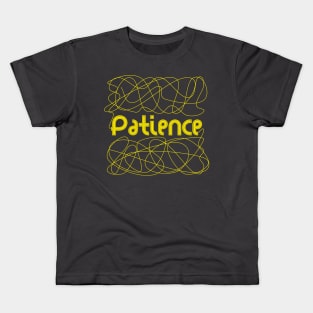 patience typography Kids T-Shirt